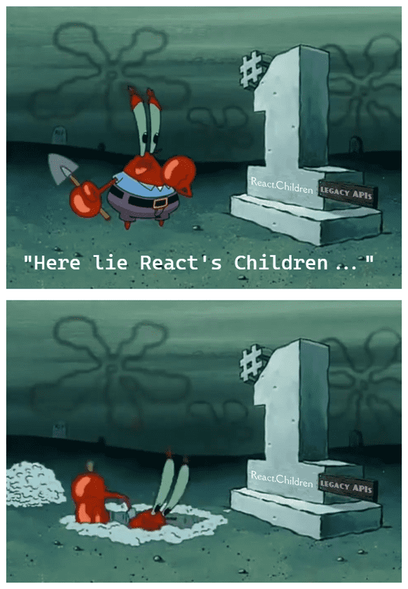 Here lies React's Children...